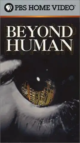 Watch and Download Beyond Human 2