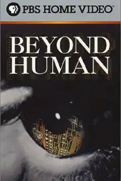 Watch and Download Beyond Human