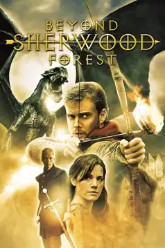 Watch and Download Beyond Sherwood Forest