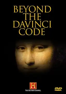 Watch and Download Beyond the Da Vinci Code 2