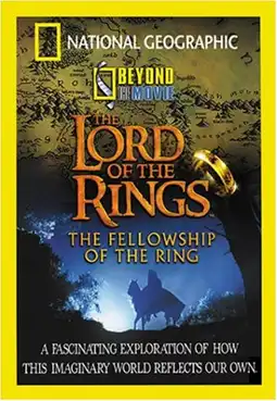 Watch and Download Beyond the Movie: The Fellowship of the Ring 2