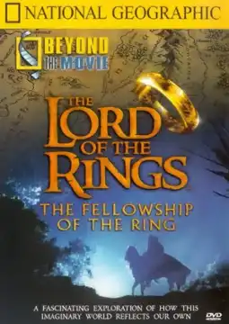 Watch and Download Beyond the Movie: The Fellowship of the Ring 3