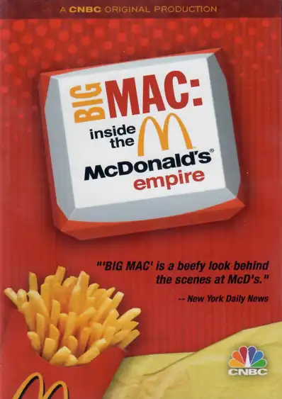 Watch and Download Big Mac: Inside the McDonald's Empire 2