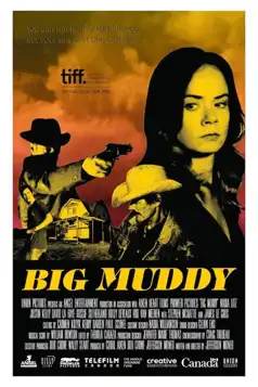Watch and Download Big Muddy
