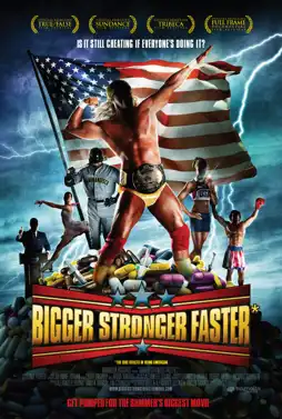 Watch and Download Bigger Stronger Faster* 5