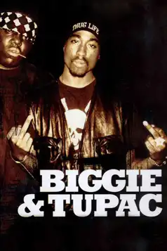 Watch and Download Biggie & Tupac