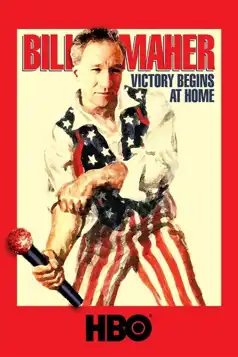 Watch and Download Bill Maher: Victory Begins at Home