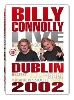 Watch and Download Billy Connolly: Live in Dublin 2002 2