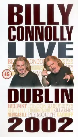 Watch and Download Billy Connolly: Live in Dublin 2002 4