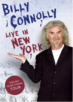 Watch and Download Billy Connolly: Live in New York 3