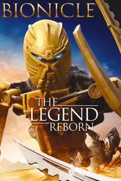 Watch and Download Bionicle: The Legend Reborn