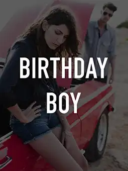 Watch and Download Birthday Boy 5