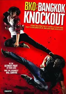 Watch and Download BKO: Bangkok Knockout 3