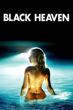 Watch and Download Black Heaven