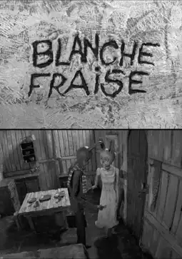 Watch and Download Blanche Fraise 5