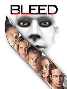 Watch and Download Bleed 3