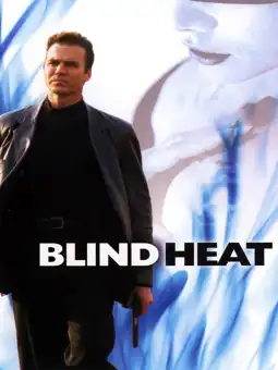 Watch and Download Blind Heat 3