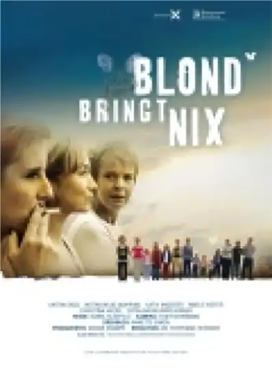 Watch and Download Blond bringt nix 2