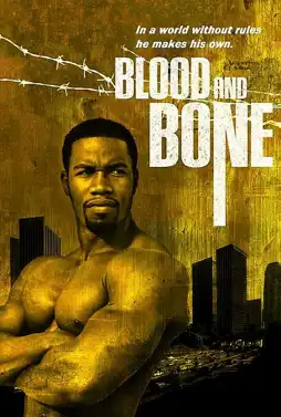 Watch and Download Blood and Bone 5