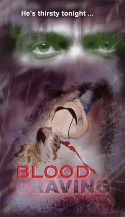 Watch and Download Blood Craving 6