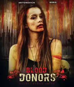 Watch and Download Blood Donors 3