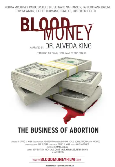 Watch and Download Blood Money: The Business of Abortion 2