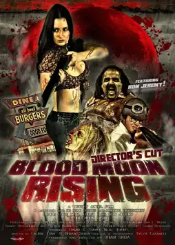 Watch and Download Blood Moon Rising 2