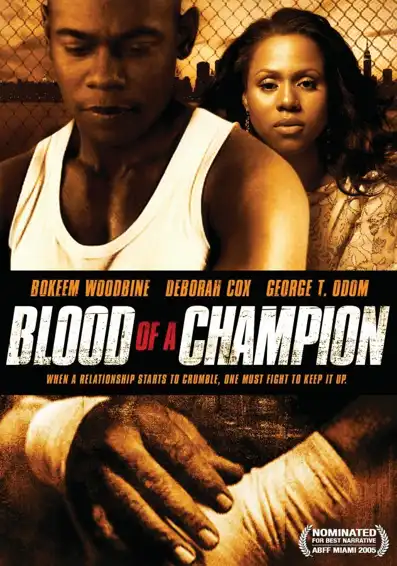 Watch and Download Blood of a Champion 1