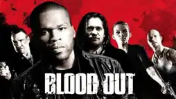 Watch and Download Blood Out 2