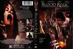 Watch and Download Blood Relic 3