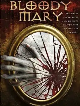 Watch and Download Bloody Mary 2