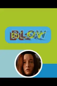 Watch and Download Blow