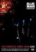 Watch and Download Blue Man Group: The Complex Rock Tour Live 2