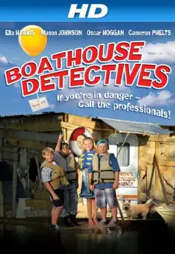 Watch and Download Boathouse Detectives 2