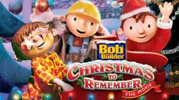 Watch and Download Bob the Builder: A Christmas to Remember - The Movie 1