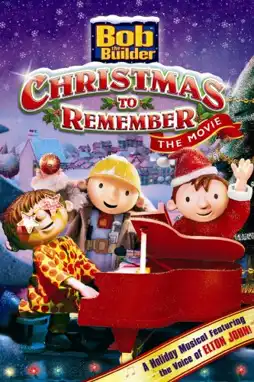 Watch and Download Bob the Builder: A Christmas to Remember - The Movie 2