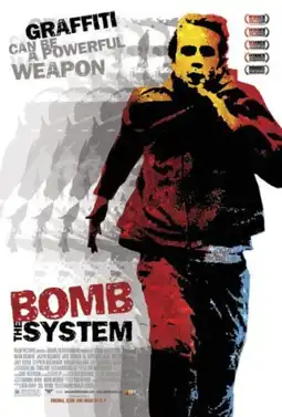 Watch and Download Bomb the System 1