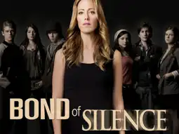 Watch and Download Bond of Silence 6