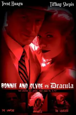 Watch and Download Bonnie & Clyde vs. Dracula 4