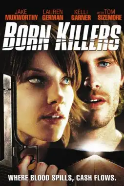 Watch and Download Born Killers 3