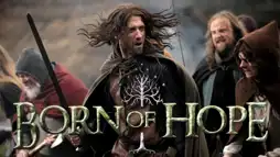 Watch and Download Born of Hope 1