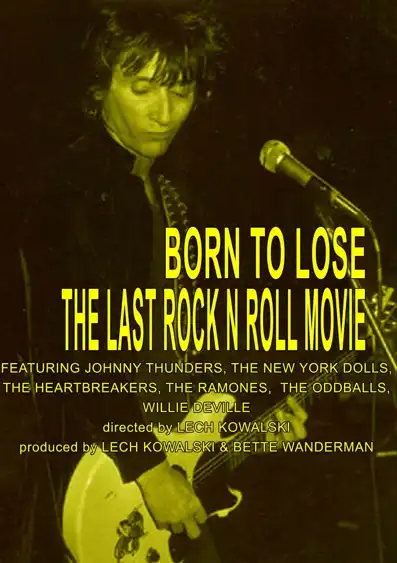 Watch and Download Born to Lose: The Last Rock and Roll Movie 2