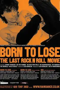 Watch and Download Born to Lose: The Last Rock and Roll Movie