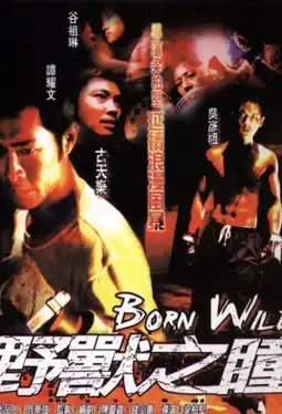 Watch and Download Born Wild 8