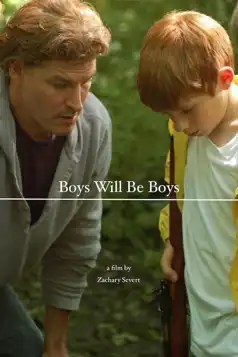 Watch and Download Boys Will Be Boys