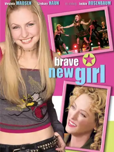 Watch and Download Brave New Girl 1