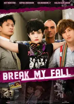 Watch and Download Break My Fall