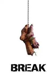 Watch and Download Break