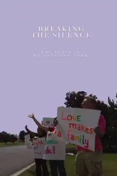 Watch and Download Breaking the Silence: Gay Youth in an American Town