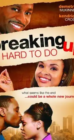 Watch and Download Breaking Up Is Hard to Do